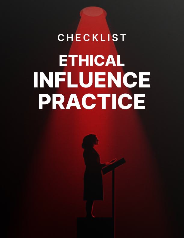 Ethical Influence Practice Checklist
